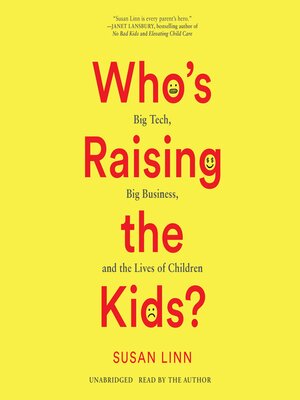 cover image of Who's Raising the Kids?